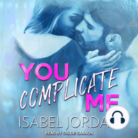 You Complicate Me