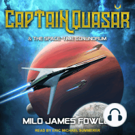 Captain Quasar & The Space-Time Conundrum