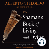 The Shaman's Book of Living and Dying