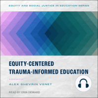 Equity-Centered Trauma-Informed Education