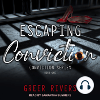 Escaping Conviction