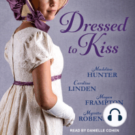 Dressed to Kiss