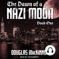 The Dawn of a Nazi Moon