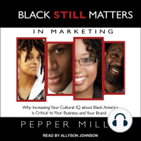 Black STILL Matters in Marketing