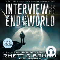 Interview for the End of the World