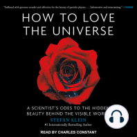 How to Love the Universe