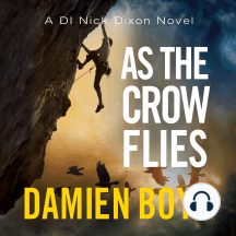 As the Crow Flies by Damien Boyd - Audiobook | Scribd