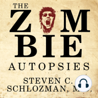 The Zombie Autopsies