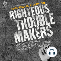 Righteous Troublemakers