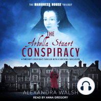 The Arbella Stuart Conspiracy