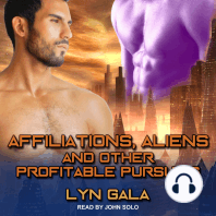 Affiliations, Aliens, and Other Profitable Pursuits
