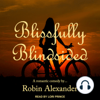 Blissfully Blindsided