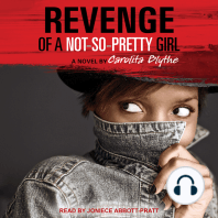 Revenge of a Not-So-Pretty Girl