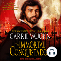 The Immortal Conquistador