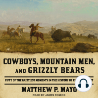 Cowboys, Mountain Men, and Grizzly Bears