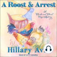 A Roost and Arrest