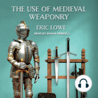 The Use of Medieval Weaponry