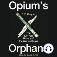 Opium's Orphans