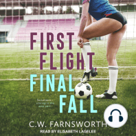 First Flight, Final Fall