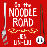 On the Noodle Road