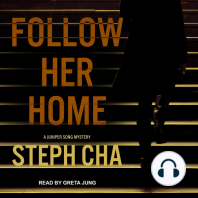 Follow Her Home