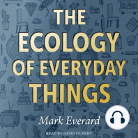 The Ecology of Everyday Things