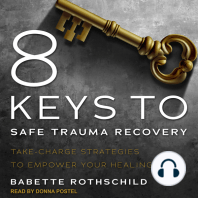 8 Keys to Safe Trauma Recovery