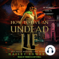 How to Live an Undead Lie