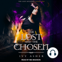 The Lost and the Chosen