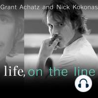 Life, on the Line