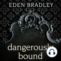 Dangerously Bound