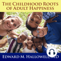 The Childhood Roots of Adult Happiness