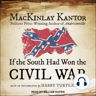 If The South Had Won The Civil War