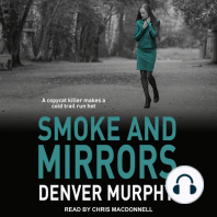 Smoke and Mirrors