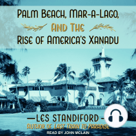 Palm Beach, Mar-a-Lago, and the Rise of America's Xanadu