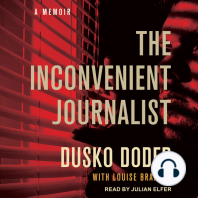 The Inconvenient Journalist