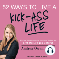 52 Ways to Live a Kick-Ass Life