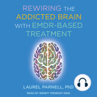 Rewiring the Addicted Brain with EMDR-Based Treatment