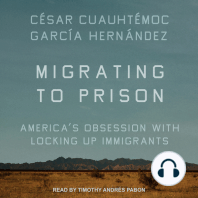 Migrating to Prison