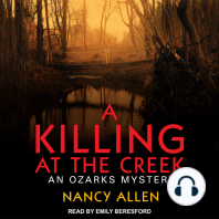 A Killing at the Creek