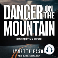 Danger On the Mountain