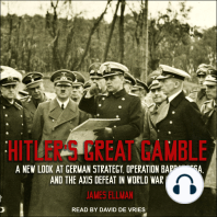 Hitler's Great Gamble