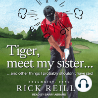 Tiger, Meet My Sister...