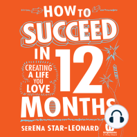 How to Succeed in 12 Months