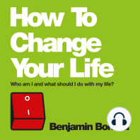 How To Change Your Life