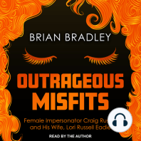 Outrageous Misfits