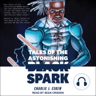 Tales of the Astonishing Black Spark
