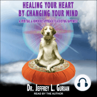 Healing Your Heart, By Changing Your Mind