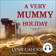 A Very Mummy Holiday