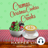 Cremas, Christmas Cookies, and Crooks
